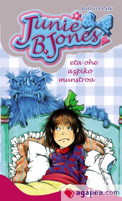 Junie B. Jones eta ohe azpiko munstroa