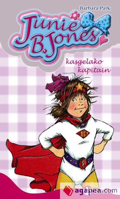 Junie B. Jones, ikasgelako kapitain