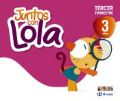 Portada de Juntos con Lola, 3 años (Tercer trimestre)