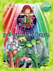 Portada de KIKA SUPERBRUJA Y EL EXAMEN DEL DRAGÓN