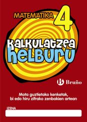 Portada de Kalkulatzea helburu 4 Mota guztietako kenketak, bi edo hiru zifrako zenbakien artean