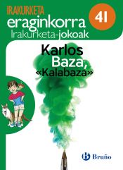 Portada de Karlos Baza, ""Kalabaza"" Irakurketa Jokoak