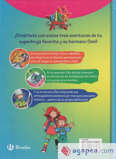 Kika Superbruja y Dani y sus historias mágicas