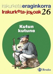 Portada de Kutun, kutuna Irakurketa Jokoak