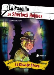 Portada de La Rosa de África. La Pandilla de Sherlock Holmes, 2