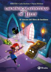 Portada de La magia de Lilly, 1. El rescate del libro de hechizos