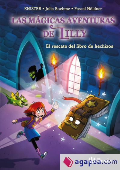 La magia de Lilly, 1. El rescate del libro de hechizos