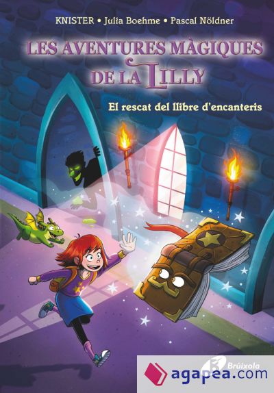 La màgia de la Lilly, 1. El rescat del llibre d'encanteris