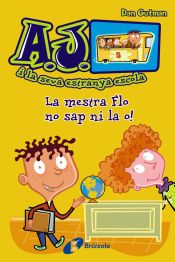 Portada de La mestra Flo no sap ni la o! (Ebook)