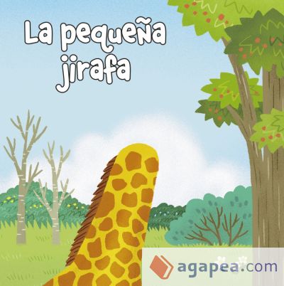 La pequeña jirafa