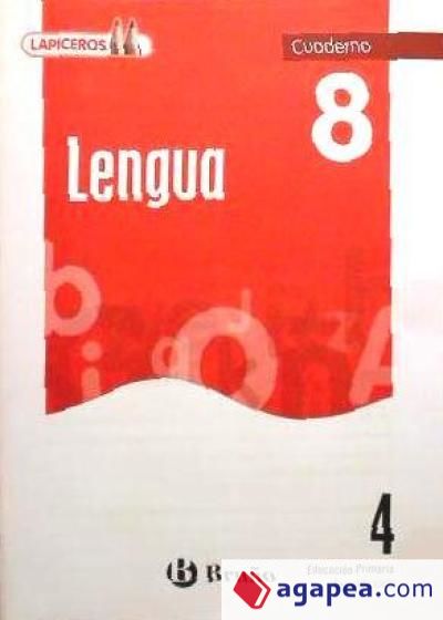 Lapiceros Lengua 4 Cuaderno 8