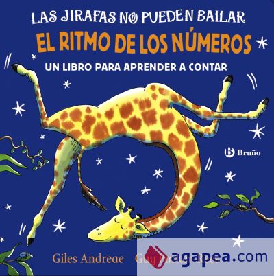 Las jirafas no pueden bailar. El ritmo de los números