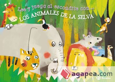 Lee y juega al escondite con... LOS ANIMALES DE LA SELVA