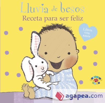 Lluvia de besos. Receta para ser feliz