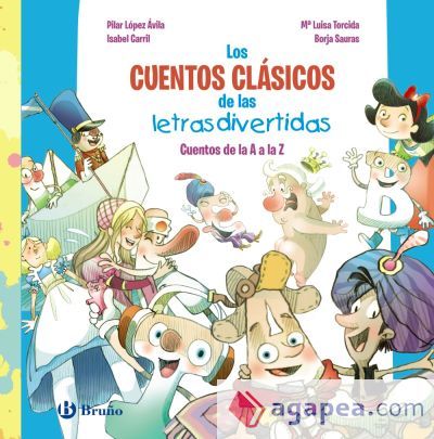 Los cuentos clásicos de las letras divertidas Los cuentos clásicos de las letras divertidas