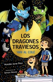 Portada de Los dragones traviesos, 2. Los dragones traviesos van al cole