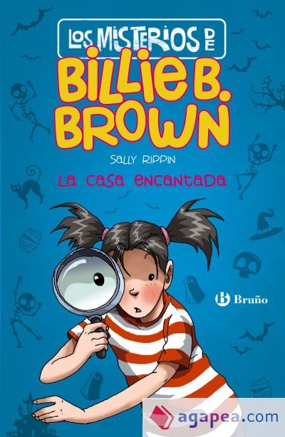 Los misterios de Billie B. Brown, 1. La casa encantada