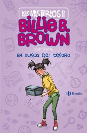 Portada de Los misterios de Billie B. Brown, 6. En busca del tesoro