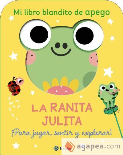 Mi libro blandito de apego. La ranita Julita