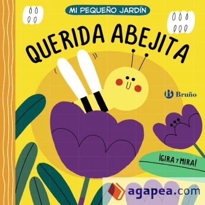 Mi pequeño jardín. Querida abejita