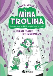 Portada de Mina Trolina, 2. El Gran Baile de Primavera