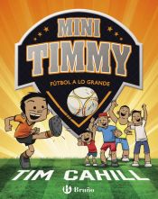 Portada de Mini Timmy - Fútbol a lo grande