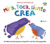 Portada de Mira, toca, siente. Crea