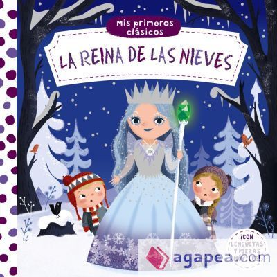 Mis primeros cl&aacute;sicos. La Reina de las Nieves