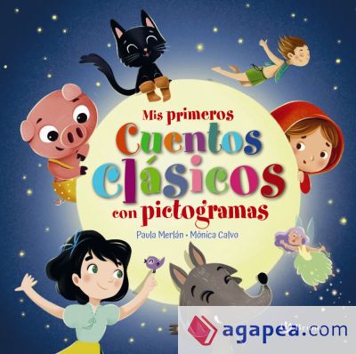 Mis primeros cuentos clásicos con pictogramas