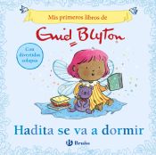 Portada de Mis primeros libros de Enid Blyton. Hadita se va a dormir