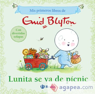 Mis primeros libros de Enid Blyton. Lunita se va de pícnic