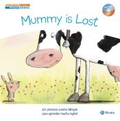 Portada de Mummy is Lost - Mamá se ha perdido