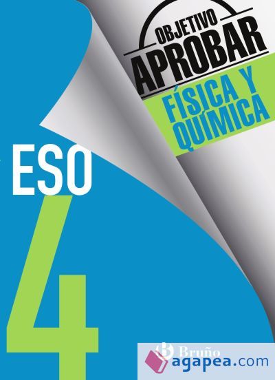 Objetivo aprobar Física y Química 4 ESO