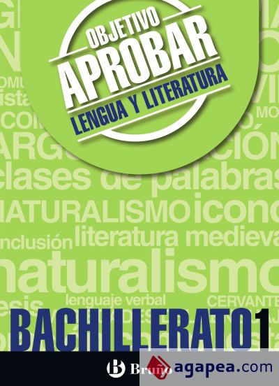 Objetivo aprobar Lengua y Literatura 1 Bachillerato