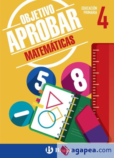 Objetivo aprobar Matem&aacute;ticas 4 Primaria