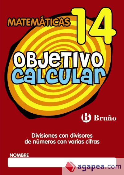 Objetivo calcular 14 Divisiones con divisores de números con varias cifras