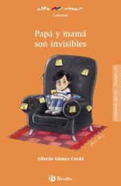 Portada de Papá y mamá son invisibles