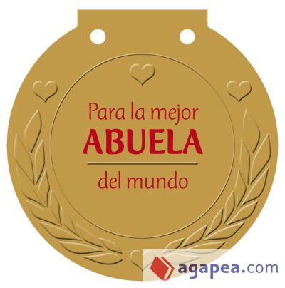 Para la mejor ABUELA del mundo