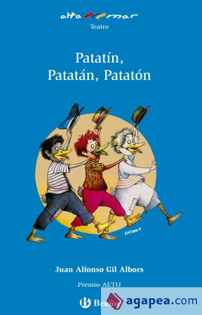 Patatín, Patatán, Patatón