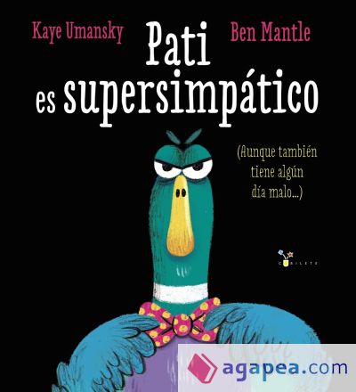 Pati es supersimpático