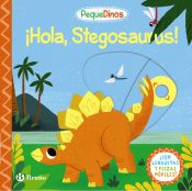 Portada de PequeDinos. ¡Hola, Stegosaurus!