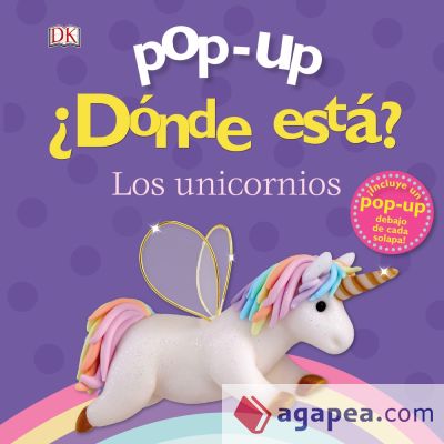 Pop-up. ¿Dónde está? Los unicornios