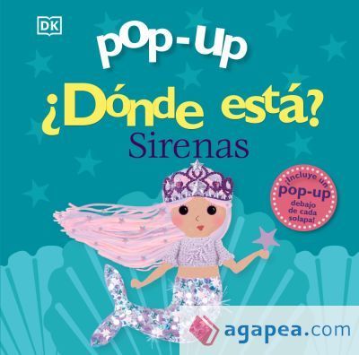 Pop-up. ¿Dónde está? Sirenas Pop-up. ¿Dónde está? Sirenas