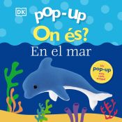 Portada de Pop-up. On és? Al mar