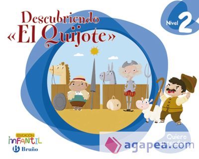 Quiero aprender Nivel 2 Descubriendo ""El Quijote"" Quiero aprender Nivel 2 Descubriendo ""El Quijote""