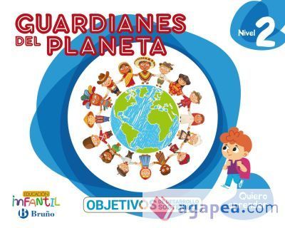 Quiero aprender Nivel 2 Guardianes del planeta Quiero aprender Nivel 2 Guardianes del planeta