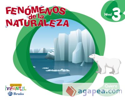 Quiero aprender Nivel 3 Fenómenos de la Naturaleza