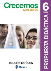 Portada de Religión católica Crecemos con Jesús 6 Primaria Propuesta didáctica