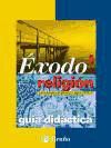 Portada de Religión Éxodo 1 ESO Propuesta Didáctica