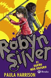 Portada de Robyn Silver: El sueño más oscuro (Ebook)